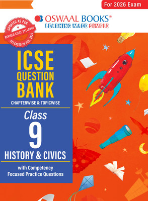 Oswaal ICSE Question Bank Chapterwise & Topicwise Solved Papers Class 9 History & Civics For 2026 Exam(Paperback, Oswaal Editorial Board)