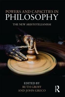 Powers and Capacities in Philosophy(English, Hardcover, unknown)