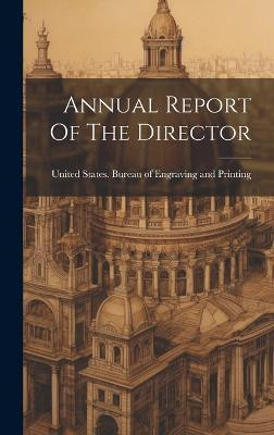 Annual Report Of The Director(English, Hardcover, unknown)
