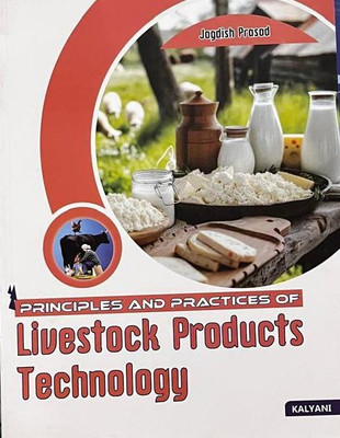 PRINCIPLES AND PRACTICES OF LIVESTOCK PRODUCTS TECHNOLOGY(Paperback, JAGDISH PRASAD)