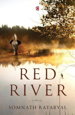 Red River: A novel(English, Hardcover, Batabyal Somnath)