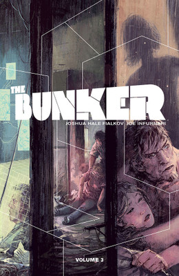The Bunker Vol. 3: Volume 3(English, Paperback, Fialkov Joshua Hale)
