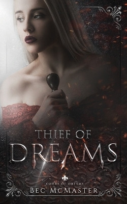 Thief of Dreams(English, Paperback, McMaster Bec)