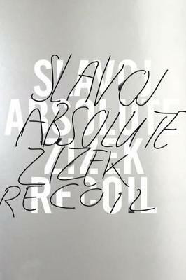 Absolute Recoil(English, Hardcover, Zizek Slavoj)