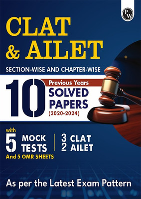 (Old Edition) PW CLAT & AILET 10 Previous Years Solved Papers (2020-2024) Sectionwise and Chapterwise with 5 Mock Tests For 2025 Exam(English, Paperback, unknown)