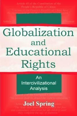 Globalization and Educational Rights(English, Paperback, Spring Joel)