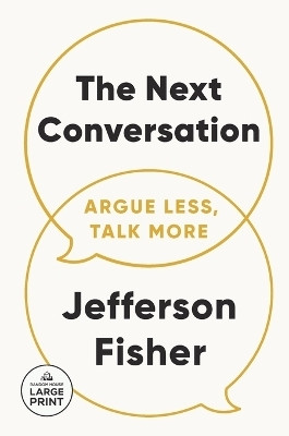 The Next Conversation(English, Paperback, Fisher Jefferson)