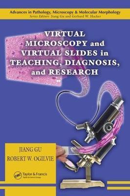 Virtual Microscopy and Virtual Slides in Teaching, Diagnosis, and Research(English, Electronic book text, unknown)