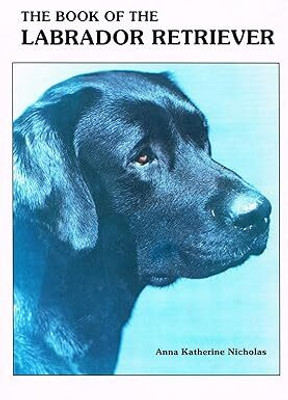 Book of The Labrador Retiever(Hardcover, Nicholas, A.K.)