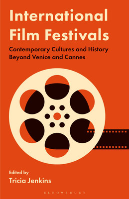 International Film Festivals(English, Paperback, unknown)