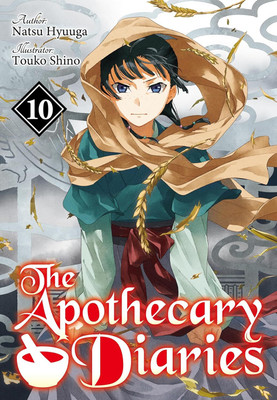 The Apothecary Diaries: Volume 10(Paperback, Natsu Hyuuga)