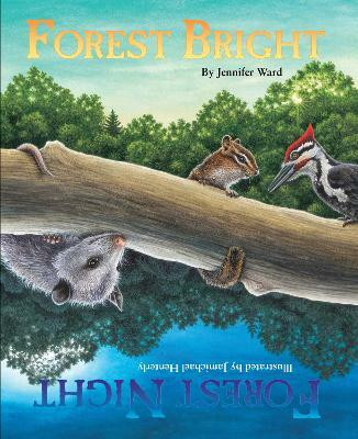 Forest Bright, Forest Night(English, Paperback, Ward Jennifer)