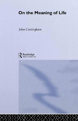 On the Meaning of Life(English, Hardcover, Cottingham John)