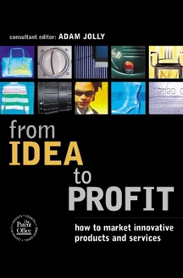 From Idea to Profit(English, Paperback, Jolly Adam)