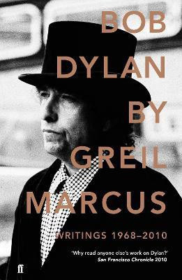 Bob Dylan(English, Paperback, Marcus Greil)
