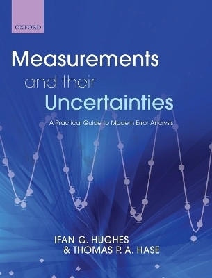 Measurements and their Uncertainties(English, Hardcover, Hughes Ifan)