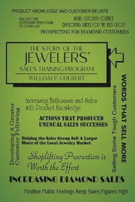 The Story of the Jewellers' Sales Training Program(English, Paperback, Colbert William P)