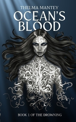 Ocean's Blood(English, Paperback, Mantey Thelma)