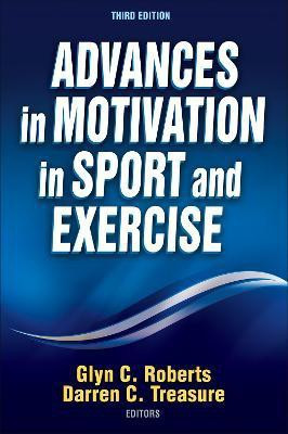Advances in Motivation in Sport and Exercise(English, Hardcover, unknown)