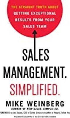 Sales Management Simplified(English, Paperback, Weinberg Mike)