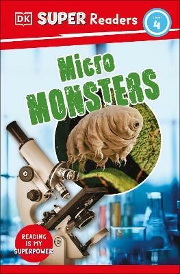 DK Super Readers Level 4 Micro Monsters(English, Paperback, DK)