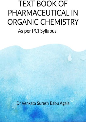 TEXT BOOK OF PHARMACEUTICAL INORGANIC CHEMISTRY(English, Paperback, Dr VENKATA SURESH BABU AGALA)