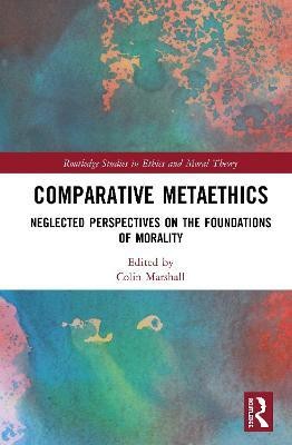 Comparative Metaethics(English, Hardcover, unknown)