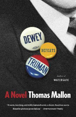Dewey Defeats Truman(English, Paperback, Mallon Thomas)