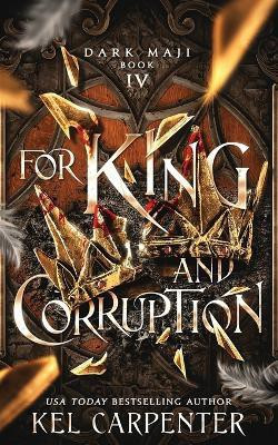For King and Corruption(English, Paperback, Carpenter Kel)