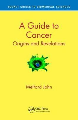 A Guide to Cancer(English, Paperback, John Melford)