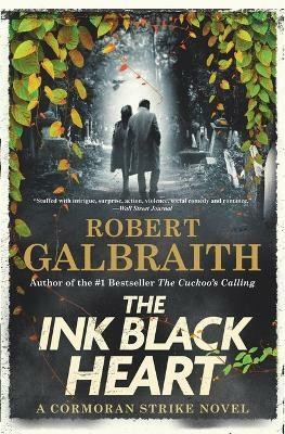 The Ink Black Heart(English, Paperback, Galbraith Robert)