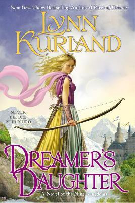 Dreamer's Daughter(English, Paperback, Kurland Lynn)