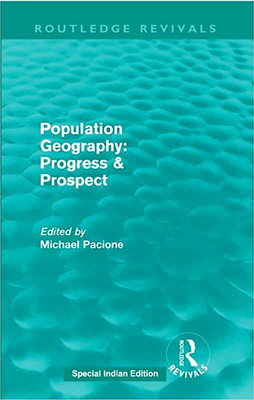 Population Geography : Progress And Prospect(Paperback, Michael Pacione)
