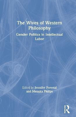 The Wives of Western Philosophy(English, Hardcover, unknown)