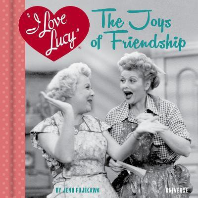 I Love Lucy(English, Hardcover, Fujikawa Jenn)