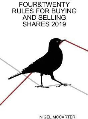 Four&twenty Rules for Buying and Selling Shares(English, Paperback, McCarter Nigel)
