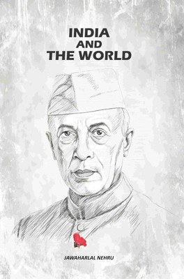 India And The World(Paperback, Jawaharlal Nehru)