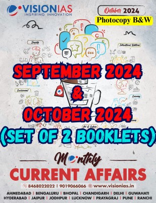 Vision IAS Monthly Current Affairs Magazine September and October 2024 Latest | Set of 2 Books | English Medium | for UPSC Civil Services Preparation | Photocopy B&W(Paperback, Vision IAS)