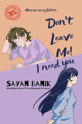 Don't Leave Me(English, Paperback, Sayan Banik)
