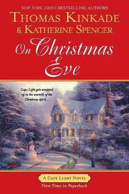 On Christmas Eve(English, Paperback, Kinkade Thomas)