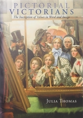 Pictorial Victorians(English, Hardcover, Thomas Julia)