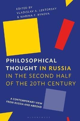 Philosophical Thought in Russia in the Second Half of the Twentieth Century(English, Electronic book text, unknown)