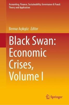 Black Swan: Economic Crises, Volume I(English, Hardcover, unknown)