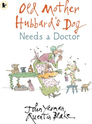 Old Mother Hubbard's Dog Needs a Doctor(English, Paperback, Yeoman John)