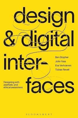 Design and Digital Interfaces(English, Electronic book text, Stopher Ben Mr)