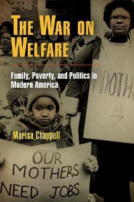 The War on Welfare(English, Electronic book text, Chappell Marisa)