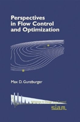 Perspectives in Flow Control and Optimization(English, Hardcover, Gunzburger Max D.)