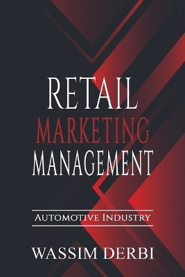 Retail Marketing Management(English, Paperback, Derbi Wassim)