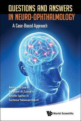 Questions And Answers In Neuro-ophthalmology: A Case-based Approach(English, Hardcover, Lee Andrew G)