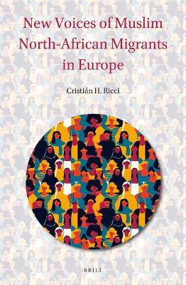 New Voices of Muslim North-African Migrants in Europe(English, Electronic book text, Ricci Cristian H.)